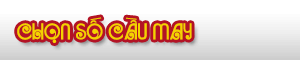 Game Chọn số cầu may